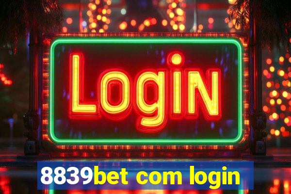 8839bet com login